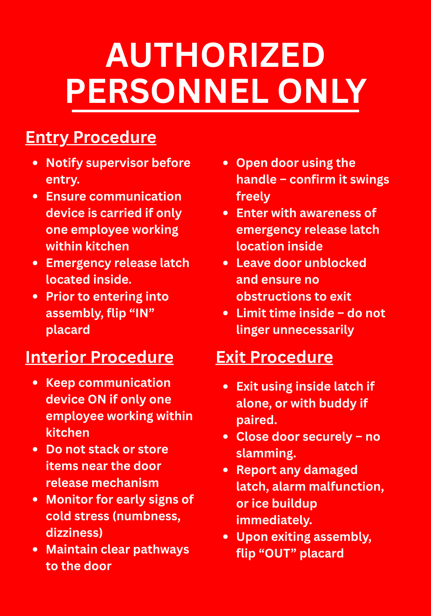 authorized personnel only sign for walk-in coolers